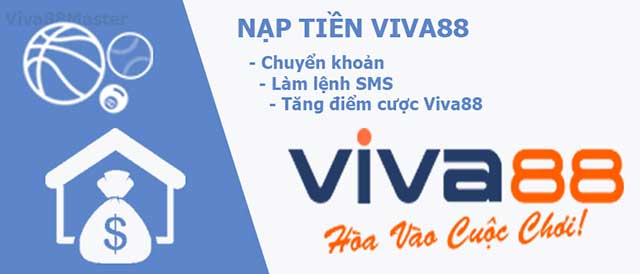 Hướng dẫn nạp tiền 15 Hình ảnh minh họa Viva88 Pro